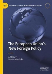 The European Union’s New Foreign Policy