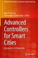 Advanced Controllers for Smart Cities : An Industry 4.0 Perspective