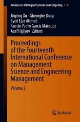 Proceedings of the Fourteenth International Conference on Management Science and Engineering Management : Volume 2