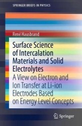 Surface Science of Intercalation Materials and Solid Electrolytes : A View on Electron and Ion Transfer at Li-ion