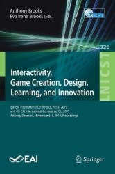 Interactivity, Game Creation, Design, Learning, and Innovation : 8th EAI International Conference, ArtsIT 2019, and 4th EAI