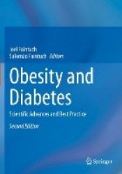 Obesity and Diabetes : Scientific Advances and Best Practice