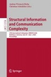 Structural Information and Communication Complexity - 27th International Colloquium, SIROCCO 2020, Paderborn, Germany, June 29–J