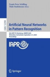 Artificial Neural Networks in Pattern Recognition - 9th IAPR TC3 Workshop, ANNPR 2020, Winterthur, Switzerland, September 2–4, 2