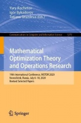 Mathematical Optimization Theory and Operations Research : 19th International Conference, MOTOR 2020, Novosibirsk, Russia,