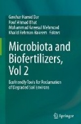 Microbiota and Biofertilizers, Vol 2 : Ecofriendly Tools for Reclamation of Degraded Soil Environs