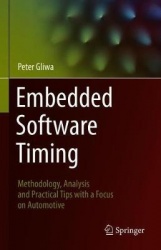 Embedded Software Timing : Methodology, Analysis and Practical Tips with a Focus on Automotive