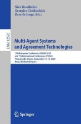 Multi-Agent Systems and Agreement Technologies - 17th European Conference, EUMAS 2020, and 7th International Conference, AT 2020