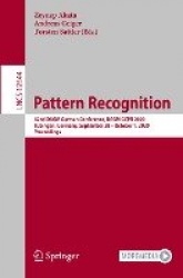 Pattern Recognition - 42nd DAGM German Conference, DAGM GCPR 2020, Tübingen, Germany, September 28 – October 1, 2020, Proceeding