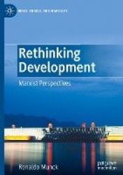 Rethinking Development - Marxist Perspectives