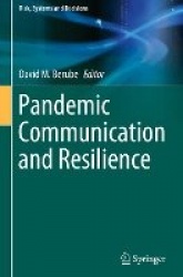 Pandemic Communication and Resilience