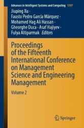 Proceedings of the Fifteenth International Conference on Management Science and Engineering Management : Volume 2