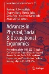 Advances in Physical, Social & Occupational Ergonomics : Proceedings of the AHFE 2021 Virtual Conferences on Physical