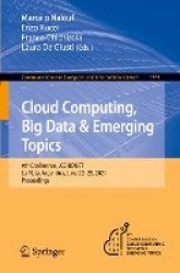 Cloud Computing, Big Data & Emerging Topics : 9th Conference, JCC-BD&ET, La Plata, Argentina, June 22-25, 2021, Proceedings