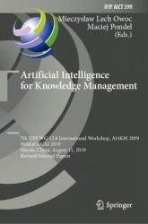 Artificial Intelligence for Knowledge Management : 7th IFIP WG 12.6 International Workshop, AI4KM 2019, Held at IJCAI 2019,