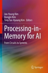 Processing-in-Memory for AI : From Circuits to Systems