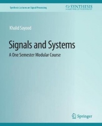 Signals and Systems : A One Semester Modular Course