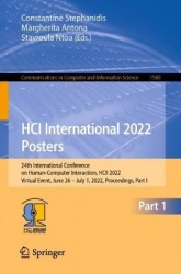 HCI International 2022 Posters - 24th International Conference on Human-Computer Interaction, HCII 2022, Virtual Event, June 26 