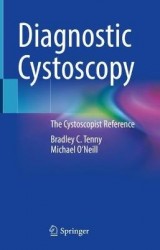 Diagnostic Cystoscopy : The Cystoscopist Reference