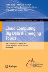 Cloud Computing, Big Data & Emerging Topics : 10th Conference, JCC-BD&ET 2022, La Plata, Argentina, June 28–30, 2022,