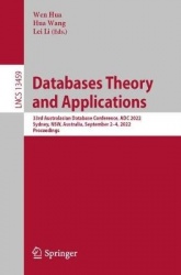Databases Theory and Applications : 33rd Australasian Database Conference, ADC 2022, Sydney, NSW, Australia, September