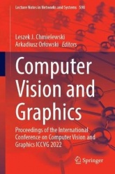 Computer Vision and Graphics : Proceedings of the International Conference on Computer Vision and Graphics ICCVG 2022