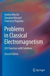 Problems in Classical Electromagnetism - 203 Exercises with Solutions