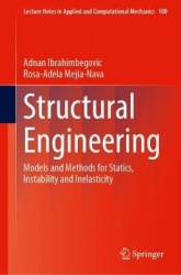 Structural Engineering - Models and Methods for Statics, Instability and Inelasticity