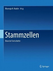 Stammzellen : Neueste Fortschritte