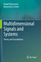 Multidimensional Signals and Systems : Theory and Foundations