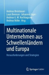 Multinationale Unternehmen aus Schwellenländern und Europa - Herausforderungen und Strategien