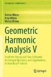 Geometric Harmonic Analysis V : Fredholm Theory and Finer Estimates for Integral Operators, with Applications to Boundary