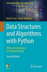 Data Structures and Algorithms with Python : With an Introduction to Multiprocessing