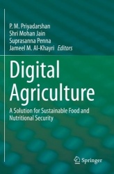Digital Agriculture : A Solution for Sustainable Food and Nutritional Security