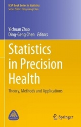 Statistics in Precision Health : Theory, Methods and Applications