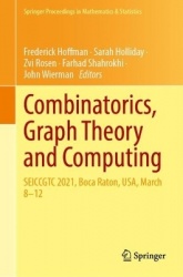 Combinatorics, Graph Theory and Computing : SEICCGTC 2021, Boca Raton, USA, March 8–12