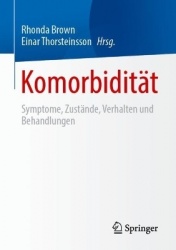 Komorbidität : Symptome, Zustände, Verhalten und Behandlungen