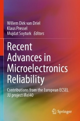 Recent Advances in Microelectronics Reliability - Contributions from the European ECSEL JU project iRel40