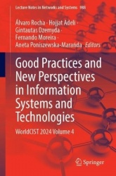 Good Practices and New Perspectives in Information Systems and Technologies : WorldCIST 2024, Volume 4