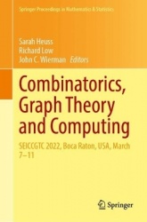 Combinatorics, Graph Theory and Computing : SEICCGTC 2022, Boca Raton, USA, March 7–11