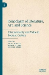 Iconizing of Literature, Art, Humanities, and Science : Intermediality and Value in Popular Culture