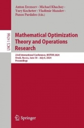 Mathematical Optimization Theory and Operations Research : 23rd International Conference, MOTOR 2024, Omsk, Russia, June