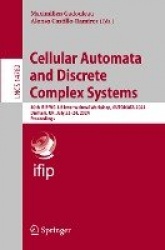 Cellular Automata and Discrete Complex Systems : 30th IFIP WG 1.5 International Workshop, AUTOMATA 2024, Durham, UK, July