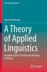 A Theory of Applied Linguistics - Ιmagining and Disclosing the Meaning of Design