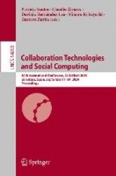 Collaboration Technologies and Social Computing : 30th International Conference, CollabTech 2024, Barcelona, Spain,