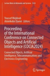 Proceeding of the International Conference on Connected Objects and Artificial Intelligence (COCIA2024) : Connected