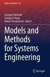 Models and Methods for Systems Engineering