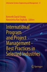 International Program and Project Management — Best Practices in Selected Industries
