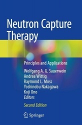 Neutron Capture Therapy - Principles and Applications