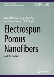 Electrospun Porous Nanofibers - An Introduction